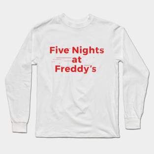 five nights Long Sleeve T-Shirt